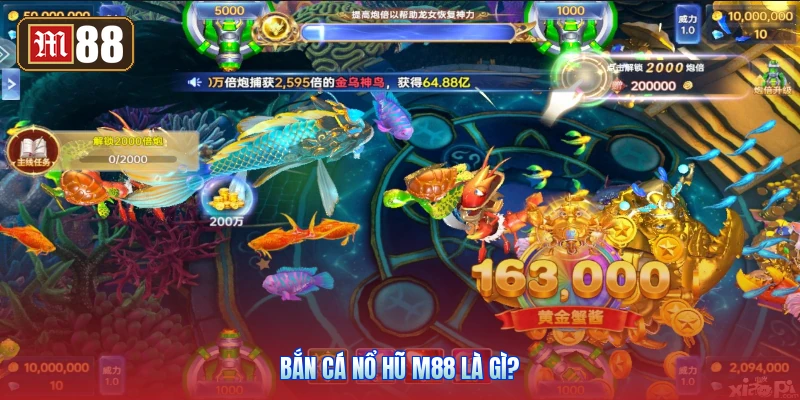 Bắn Cá Nổ Hũ M88 Là Gì?