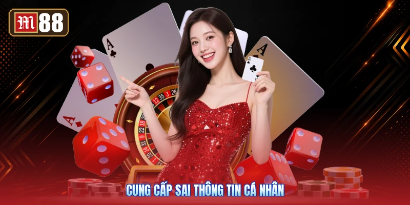Cung Cấp Sai Thông Tin Cá Nhân