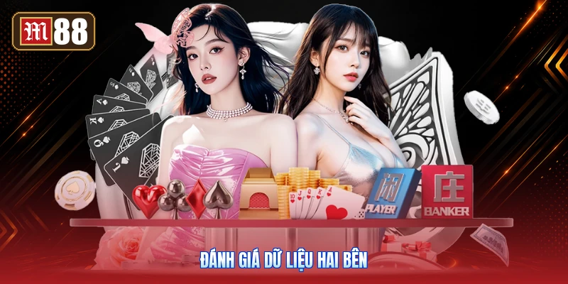 Đánh Giá Dữ Liệu Hai Bên